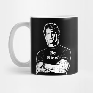 Roadhouse Be Nice! (white print) Mug